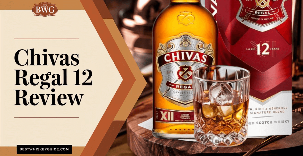 Chivas Regal 12 Review (2024)