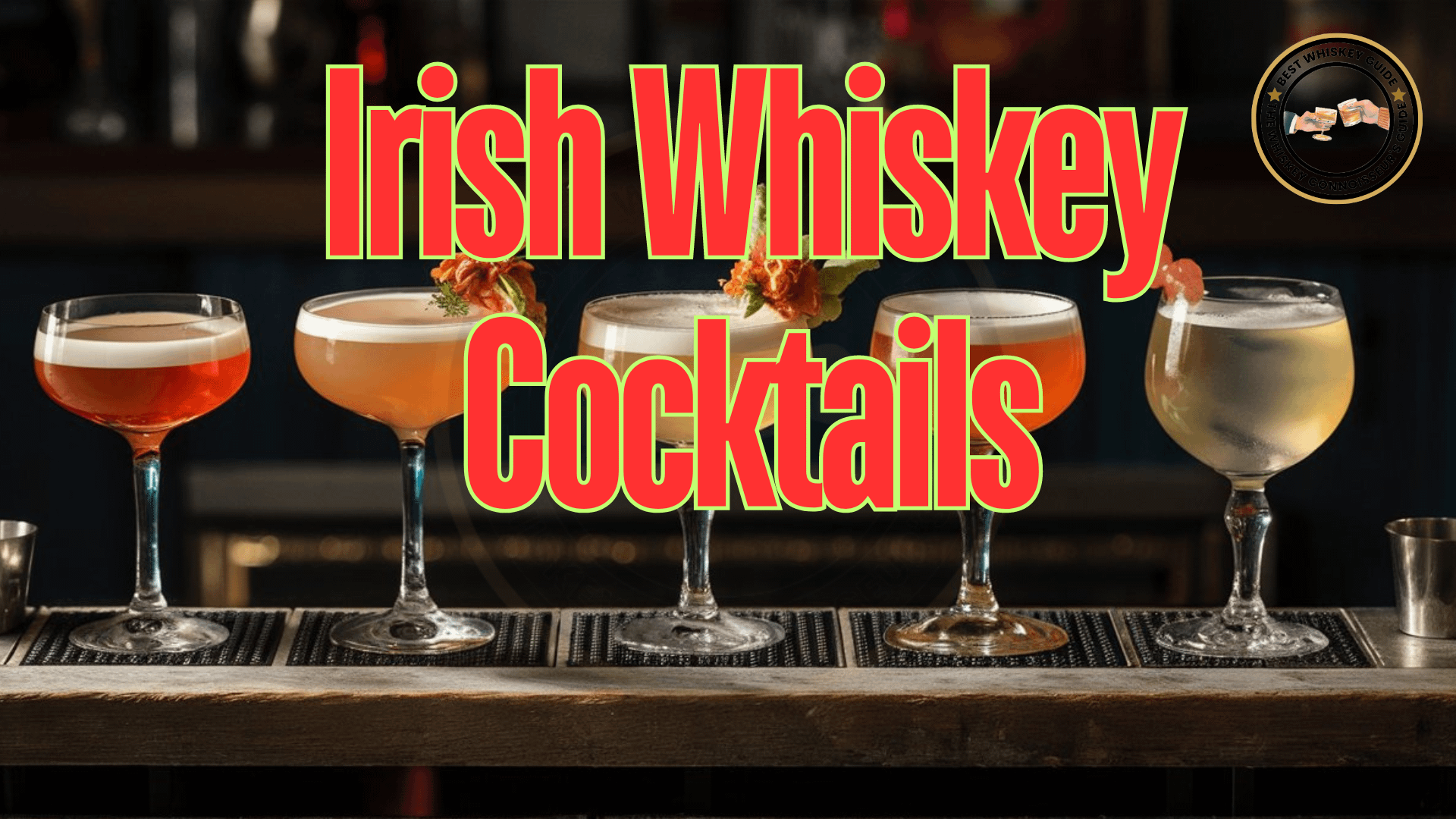 Irish Whiskey Cocktails